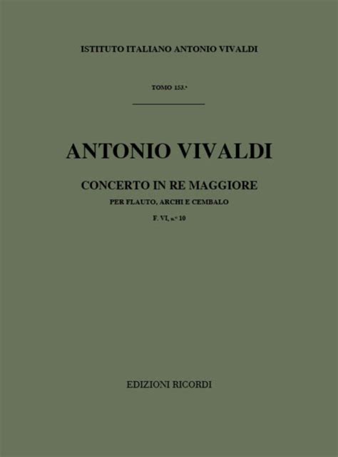 VIVALDI Concerto In Re Per Flauto Archi E Cembalo RV429 F VI N 10