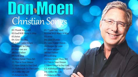 Don Moen Best Healing Songs Playlist 2023 🙏 Praise And Worship ️