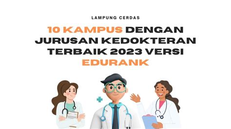 Kampus Dengan Jurusan Kedokteran Terbaik Versi Edurank