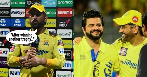 Suresh Raina Reveals MS Dhoni S Plan On CSK Future After IPL 2023