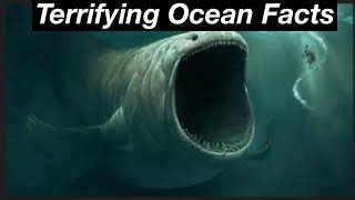 Scary Ocean Facts