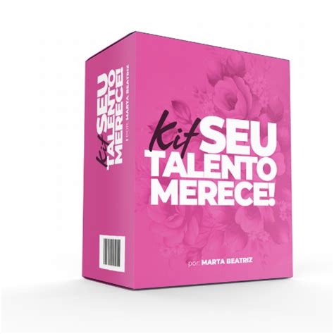 Kit Seu Talento Merece Atelier Marta Beatriz