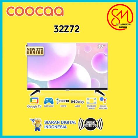 Jual Coocaa Z Smart Google Tv Inch Hd Digital Hdr Dolby Flicker