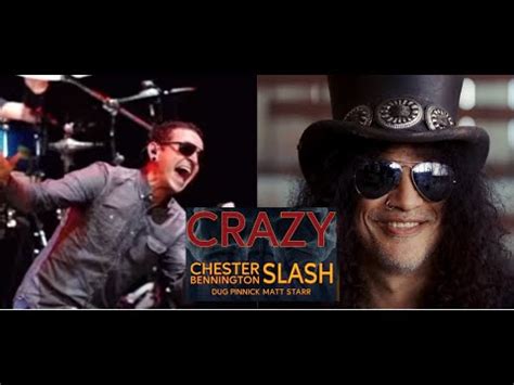 Late Chester Bennington And Slash Demo Crazy Drops On Line Became