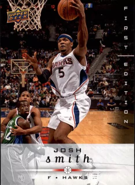 Ud First Edition Atlanta Hawks Basketball Card Josh Smith