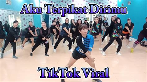 Senam Kreasi AKU TERPIKAT DIRIMU TikTok Viral Choreo Watik Primadona