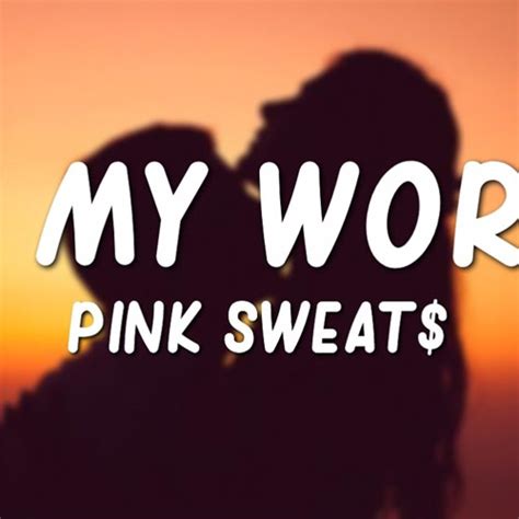 Stream Thịnh Suy live "At My Worst - Pink Sweat$" | Live .2.m4a by N I ...