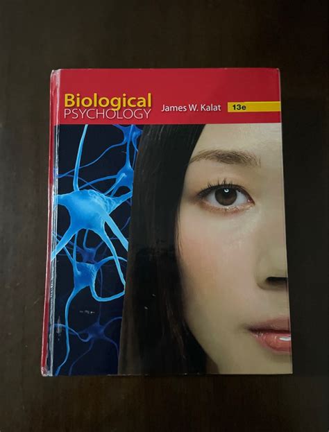 Biological Psychology James W Kalat Th Ed Hobbies Toys Books