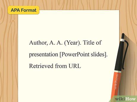 How to Cite a PowerPoint in APA: 10 Steps (with Pictures)