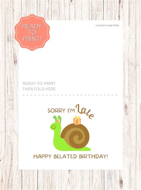 Belated Birthday Card Funny Birthday Card Ready To Print Pdf Download Snail Birthday Greeting