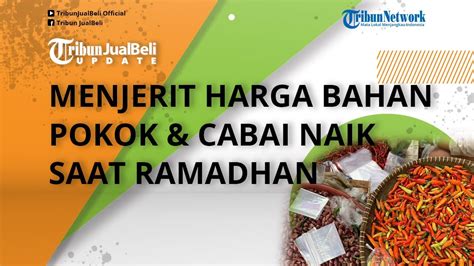 Emak Emak Mulai Menjerit Harga Bahan Pokok Cabai Melonjak Naik Rp