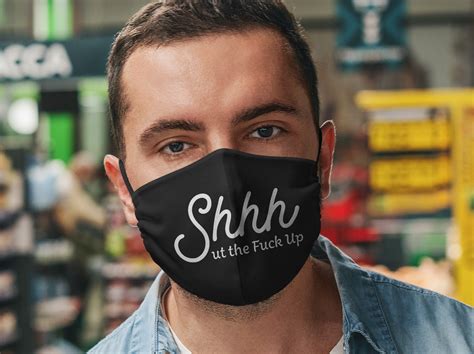 Shhh Ut The Fuck Up SVG File Adult Face Mask SVG Files For Etsy