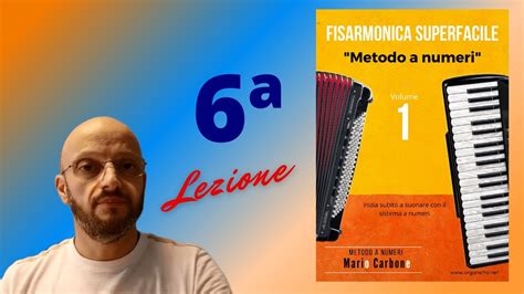 6a Lezione Fisarmonica Superfacile Metodo A Numeri YouTube