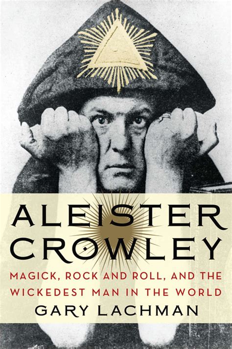 Aleister Crowley by Gary Lachman - Penguin Books Australia