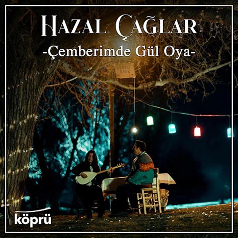 Çemberimde Gül Oya YouTube Music