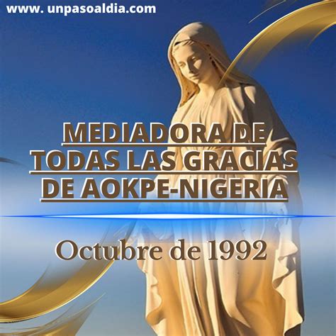 Mediadora De Todas Las Gracias De Aokpe Nigeria Un Paso Al Día