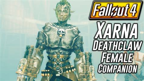 Fallout 4 Xarna Female Deathclaw Mutant Tough Female Deathclaw Mutant Companion Mod Youtube