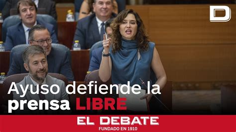 Ayuso Defiende A El Debate Y Retrata Al PSOE Con La Lista De Insultos