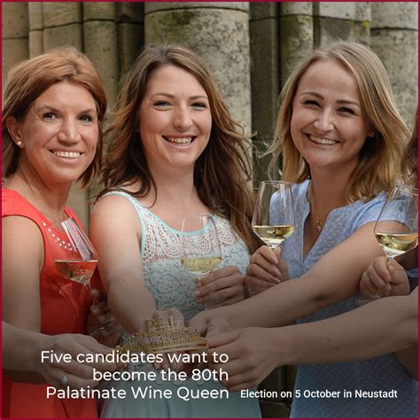 Five Candidates Want To Become The 80th Palatinate Wine Queen Wein