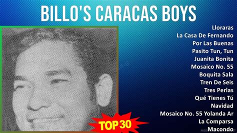 B I L L O S C A R A C A S B O Y S 2024 MIX 30 Grandes Exitos 1930s