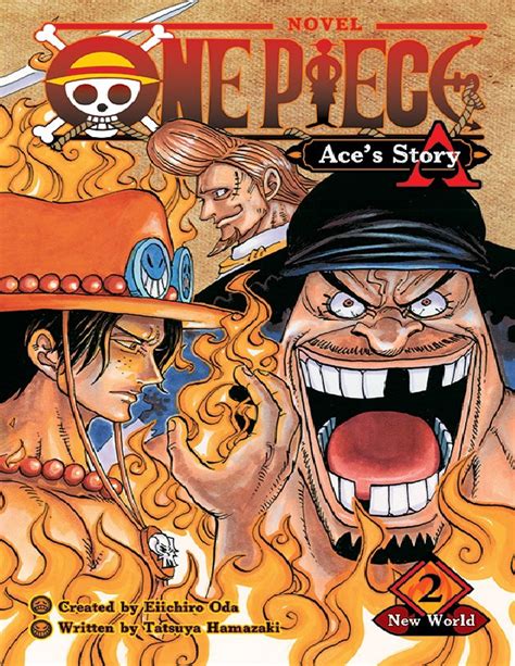 One Piece Ace S Story Vol 2 By Eiichiro Oda Tatsuya Hamazaki