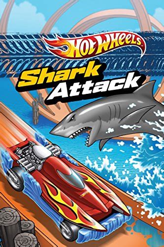 Shark Attack (Hot Wheels) – starkidslearn.com