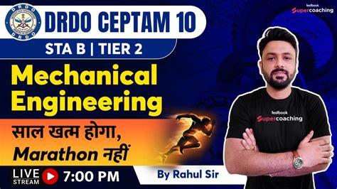 DRDO CEPTAM 10 Tier 2 Preparation DRDO Mechanical Marathon Most