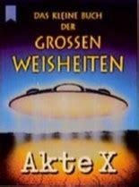 Das Kleine Buch Der Grossen Weisheiten Akte X By Christian Frank