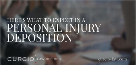 What To Expect In A Personal Injury Deposition Curcio Casciato