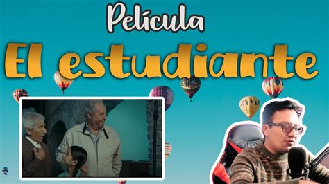 Película completa el estudiante mexicana latina Película el Quijote