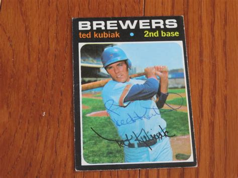 Ted Kubiak Autographed Signed Card 1971 Topps Milwaukee Brewers EBay