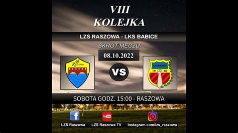 LZS Raszowa LKS Babice 2 1 0 0 skrót meczu 08 10 2022 A