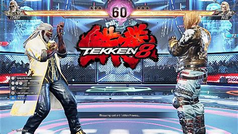 Tekken 8 Leroy Vs Paul 3 Rounds Match Leroy Tekken 8 Tekken 8 Leroy