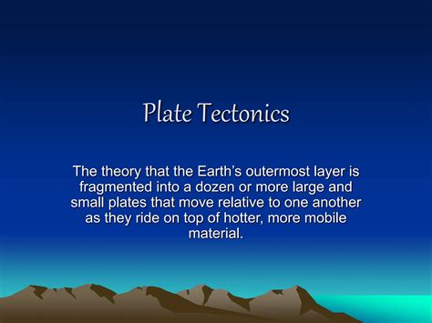 Plate Tectonics Power Point Presentation Ppt