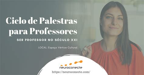 Ciclo De Palestras Para O Professor