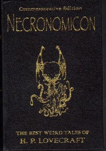 Necronomicon The Best Weird Tales Of H P Lovecraft H P Lovecraft