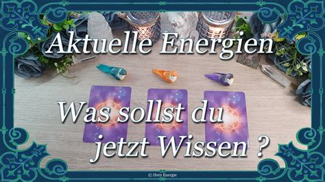 Aktuelle Energien Was sollst du jetzt wissen Auswahl Orakel Wähle