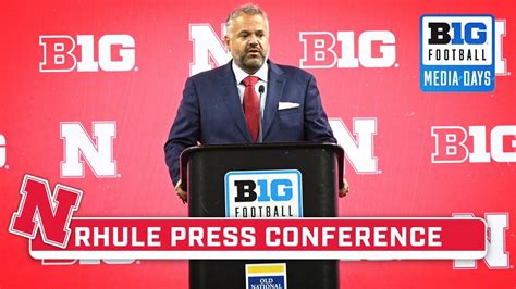 Nebraska HC Matt Rhule Press Conference 2024 B1G Football Media Days