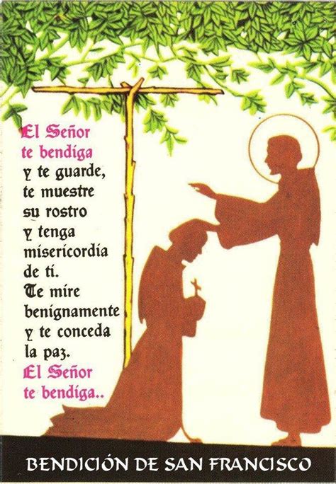 El Sr Te Bendiga Bendicion De San Francisco Oracion De San Francisco Oraciones