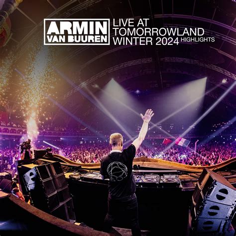 Live At Tomorrowland Winter Mainstage Highlights Armin Van