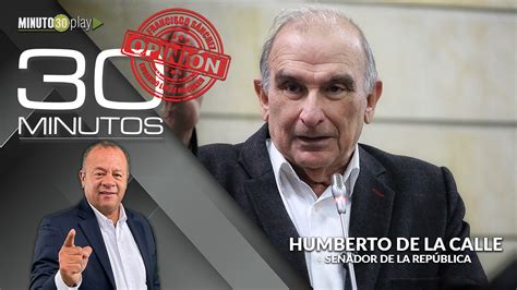 Humberto De La Calle Se Ha Degradado Institucionalidad Electoral