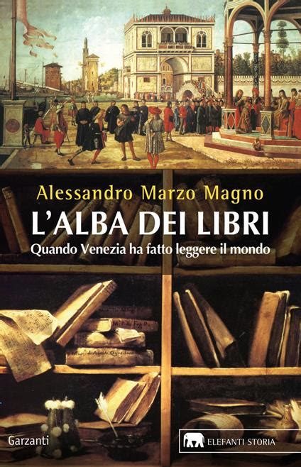 L Alba Dei Libri Alessandro Marzo All Ateneo Veneto Ateneo Veneto