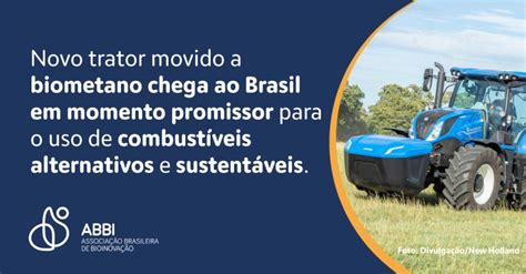 ABBI Associação Brasileira de Bioinovação New Holland lança primeiro