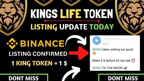 King Token Listing On Binance The King Life Token New Update Today