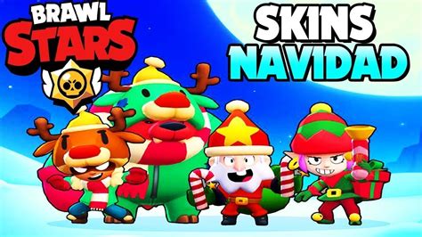 Me Compro Todas Las Skins De Navidad Brawl Stars Sugardaddy Jugando Con Subs Youtube