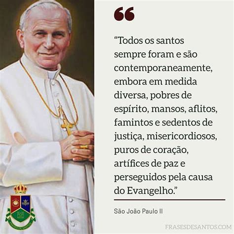 Frases De São João Paulo Ii Sobre O Amor - Pin de MARA em San Juan Pablo II | São joão paulo ii, São joão, Frases ...