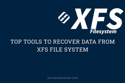 Best Methods For Data Recovery From Xfs File System A Comprehensive