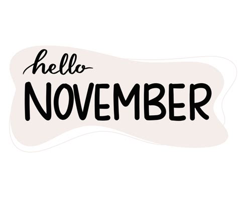 Hello November hand drawn lettering phrase 27989974 PNG