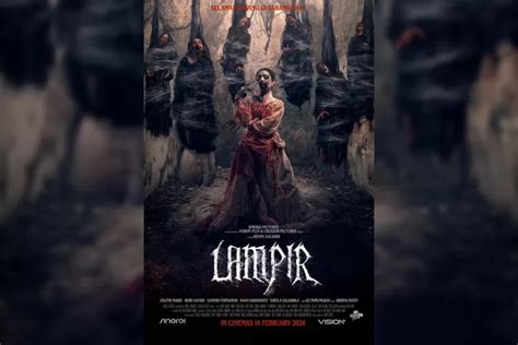 Film Lampir Tayang Kapan Cek Sinopsis Daftar Pemain Dan Jadwal Tayang