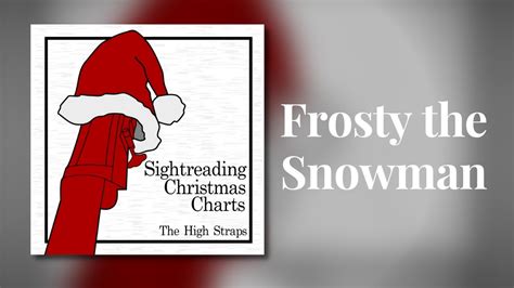 Frosty The Snowman Jazz Trio Recording By The High Straps Youtube